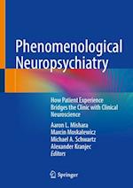 Phenomenological Neuropsychiatry