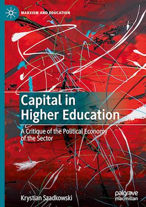 Capital in Higher Education