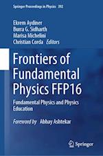 Frontiers of Fundamental Physics FFP16