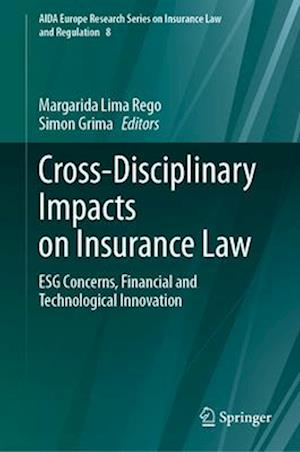 Cross-Disciplinary Impacts on Insurance Law