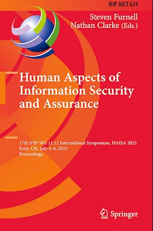 Human Aspects of Information Security and Assurance