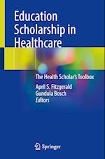 Education Scholarship in Healthcare