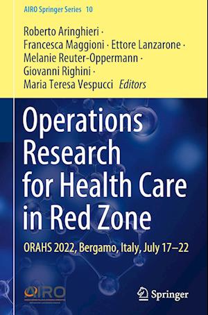 Operations Research for Health Care in Red Zone