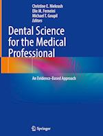 Dental Science for the Medical Professional