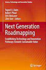 Next Generation Roadmapping