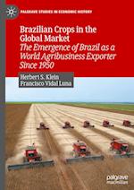 Brazilian Crops in the Global Market