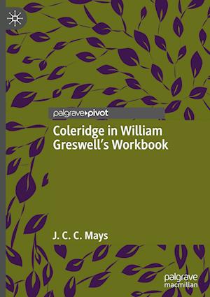 Coleridge in William Greswell’s Workbook