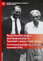Reconstructive Surgery and Modernisation in Twentieth-Century South Africa