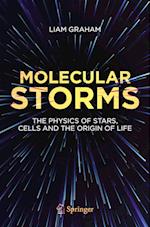 Molecular Storms