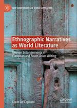 Ethnographic Narratives as World Literature