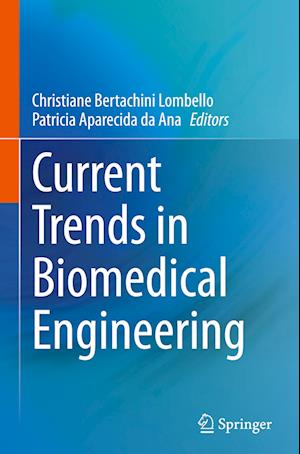 Current Trends in Biomedical Engineering