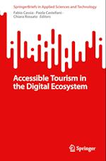 Accessible Tourism in the Digital Ecosystem