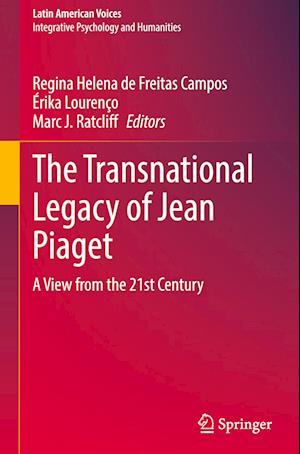 The Transnational Legacy of Jean Piaget