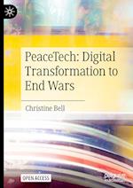 PeaceTech: Digital Transformation to End War