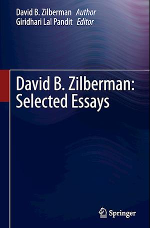 David B. Zilberman “Selected Essays”