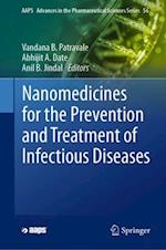 Nanomedicines for the Prevention and Treatment of Infectious Diseases