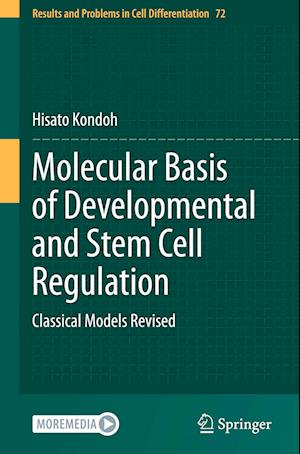 Molecular Basis of Developmental and Stem Cell Regulation