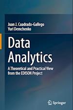 Data Analytics: A Theoretical and Practical View from the EDISON Project