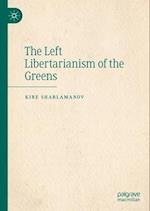 The Left Libertarianism of the Greens