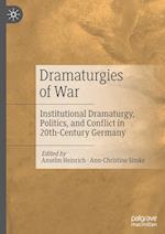 Dramaturgies of War