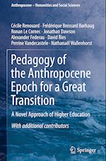Pedagogy of the Anthropocene epoch for a Great Transition