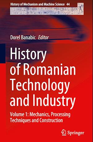 History of Romanian Technology and Industry