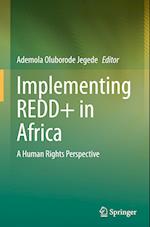 Implementing REDD+ in Africa