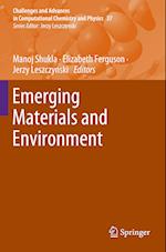 Emerging Materials and Environment