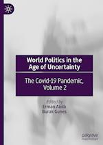 World Politics in the Age of Uncertainty