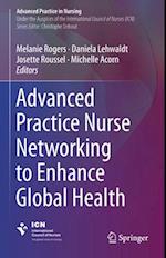 Advanced Practice Nurse Networking to Enhance Global Health