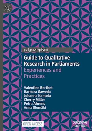 Guide to Qualitative Research in Parliaments