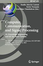 Computer, Communication, and Signal Processing. AI, Knowledge Engineering and IoT for Smart Systems