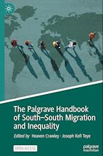The Palgrave Handbook of South–South Migration and Inequality