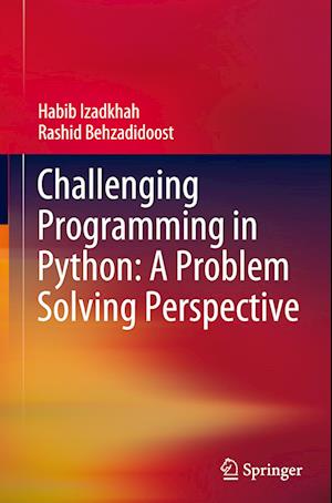 Challenging Programming in Python: A Problem Solving Perspective