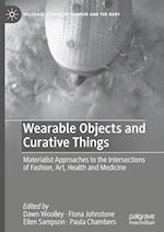 Wearable Objects and Curative Things