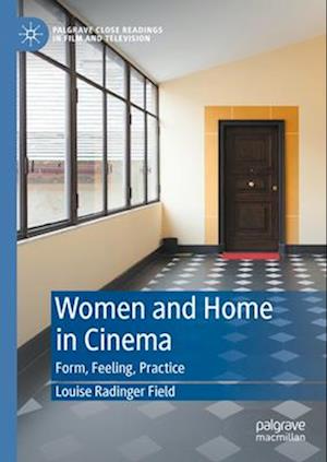 Women and Home in Cinema