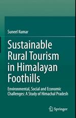 Sustainable Rural Tourism in Himalayan Foothills