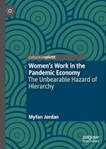 Women’s Work in the Pandemic Economy
