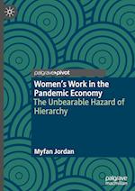 Women’s Work in the Pandemic Economy