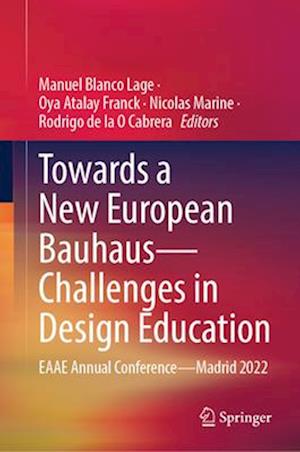 Towards a New European Bauhaus - Challenges in Design Education