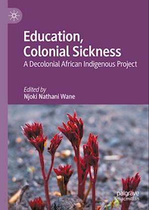 Education, Colonial Sickness