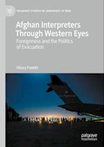 Afghan Interpreters Through Western Eyes