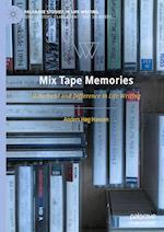 Mix Tape Memories
