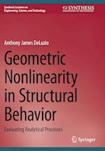 Geometric Nonlinearity in Structural Behavior