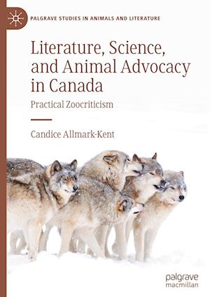 Literature, Science, and Animal Advocacy in Canada