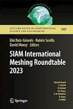 SIAM International Meshing Roundtable 2023