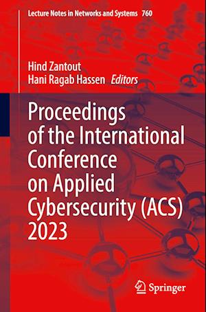 Proceedings of the International Conference on Applied Cybersecurity (ACS) 2023