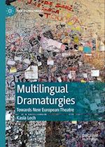 Multilingual Dramaturgies