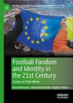 Football Fandom and Identity in the 21st Century