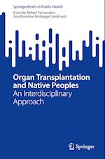 Organ Transplantation and Native Peoples